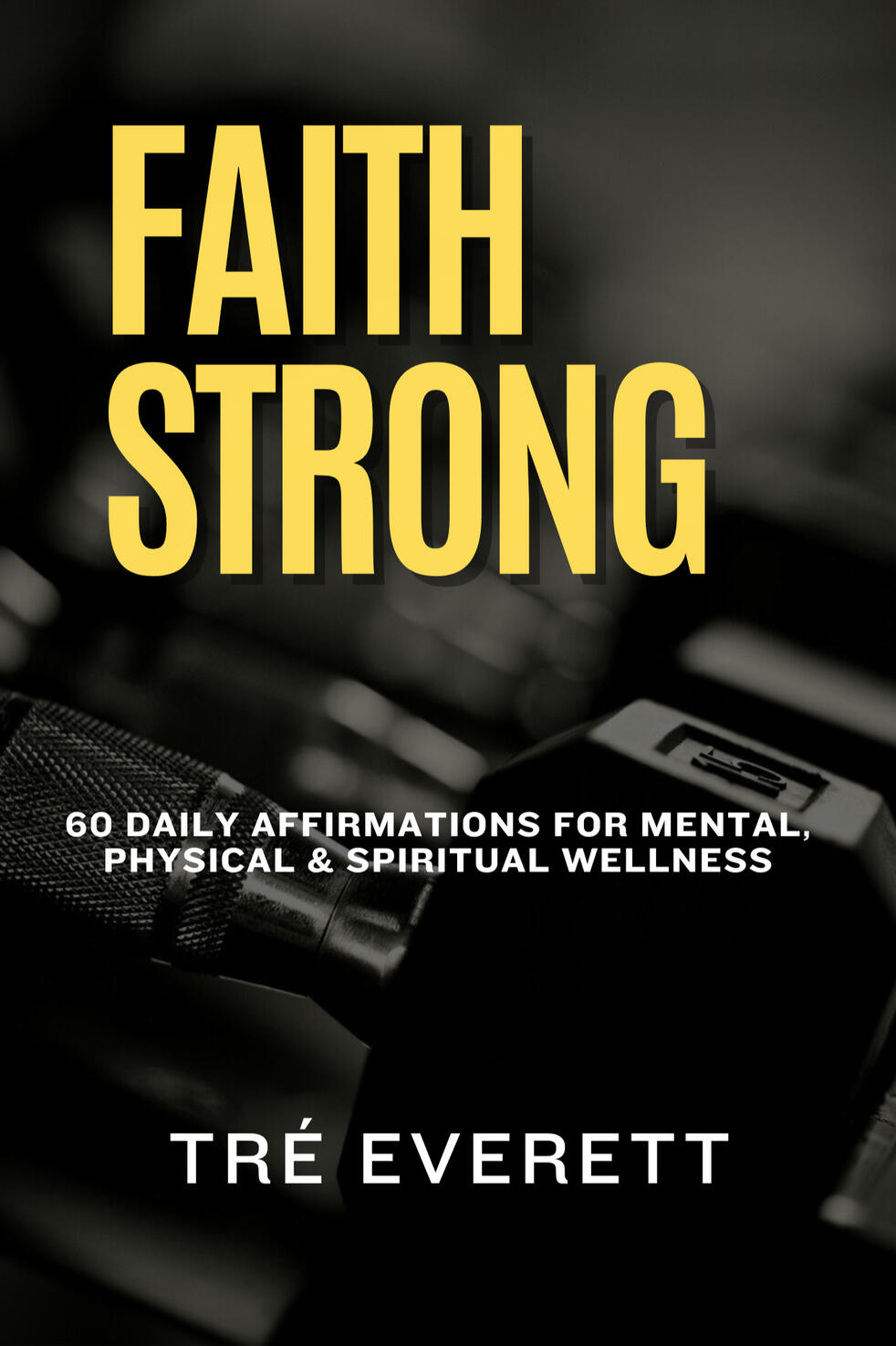 Order Faith Strong Today!